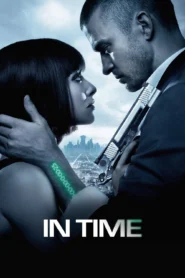 In Time (2011) อินไทม์ ล่าเวลาสุดนรก