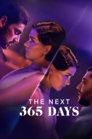 The Next 365 Days (2022) อีก 365 วัน