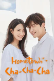 Hometown Cha-Cha-Cha โฮมทาวน์ ชะชะช่า พากย์ไทย