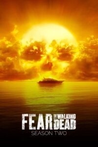 Fear the Walking Dead Season 2 ครบทุกตอน พากย์ไทย