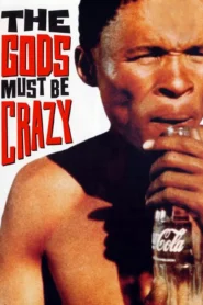 The Gods Must Be Crazy (1980) เทวดาท่าจะบ๊องส์