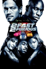 The Fast 2 (2003) เร็วคูณ 2 ดับเบิ้ลแรงท้านรก
