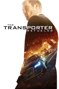 The Transporter 4 Refueled (2015) คนระห่ำ คว่ำนรก