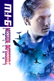 Mission Impossible 6 (2018) ฟอลล์เอาท์