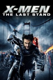 X-MEN 3 The Last Stand (2006) รวมพลังประจัญบาน