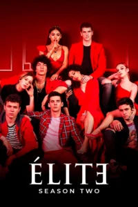 Elite Season 2 ครบทุกตอน พากย์ไทย