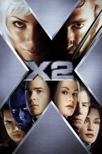 X-MEN 2 United (2003) ศึกมนุษย์พลังเหนือโลก 2