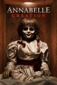 Annabelle Creation (2017) แอนนาเบลล์ กำเนิดตุ๊กตาผี