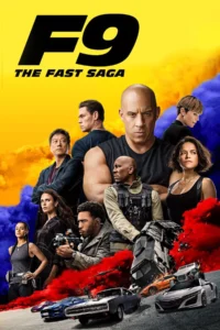 The Fast 9 (2021) เร็ว แรงทะลุนรก 9