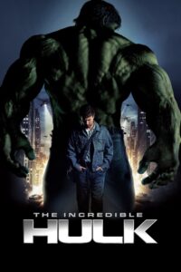 The Incredible Hulk (2008) มนุษย์ตัวเขียวจอมพลัง ภาค 2