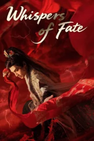 Whispers of Fate อสิธารา ชะตามังกร พากย์ไทย