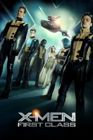 X-Men 5 First Class (2011) เอ็กซ์ เม็น รุ่น 1