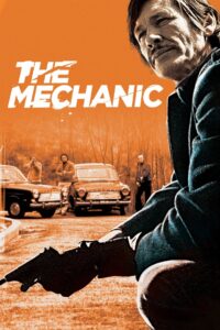 The Mechanic (1972) โคตรเพชฌฆาตแค้นมหากาฬ