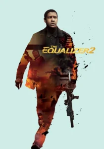 The Equalizer 2 (2018) มัจจุราชไร้เงา 2