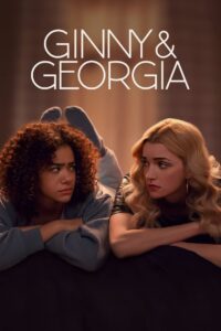 Ginny and Georgia Season 2 ครบทุกตอน พากย์ไทย
