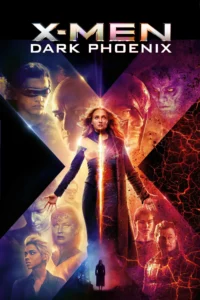 X-Men 10 Dark Phoenix (2019) ดาร์ก ฟีนิกซ์