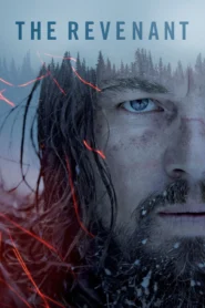 The Revenant (2015) เดอะ เรเวแนนท์ ต้องรอด