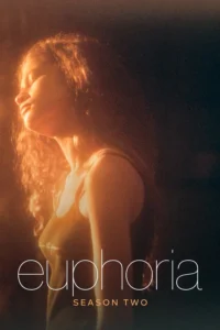 Euphoria Season 2 ครบทุกตอน พากย์ไทย