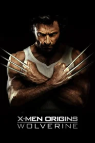 X-MEN 4 Origins Wolverine (2009) กำเนิดวูลฟ์เวอรีน