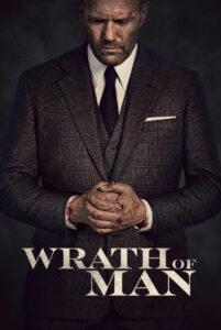 Wrath of Man (2021) คนคลั่งแค้น ปล้นผ่านรก