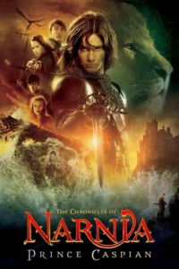 The Chronicles of Narnia 2 (2008) ตอน เจ้าชายแคสเปี้ยน