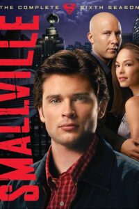 Smallville Season 6 ครบทุกตอน พากย์ไทย