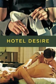 Hotel Desire (2011) โรงแรมตัณหา