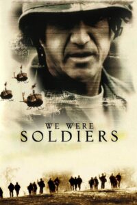 We Were Soldiers (2002) เรียกข้าว่าวีรบุรุษ