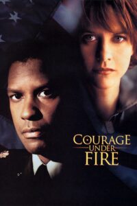 Courage Under Fire (1996) สมรภูมินาทีวิกฤติ