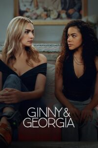 Ginny and Georgia Season 3 ครบทุกตอน พากย์ไทย