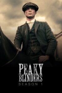 Peaky Blinders Season 1 ครบทุกตอน ซับไทย