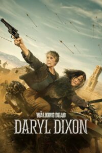 The Walking Dead Daryl Dixon Season 3 ครบทุกตอน พากย์ไทย