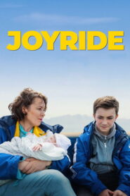 Joyride (2022) ทริปต่างวัย หัวใจสายสัมพันธ์