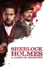Sherlock Holmes 2 A Game Of Shadows (2011) เชอร์ล็อค โฮล์มส์ 2 เกมพญายมเงามรณะ