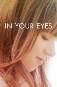 In Your Eyes (2014)
