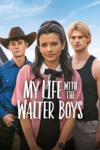 My Life With the Walter Boys Season 2 ครบทุกตอน พากย์ไทย
