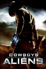 Cowboys and Aliens (2011) สงครามพันธุ์เดือด คาวบอยปะทะเอเลี่ยน