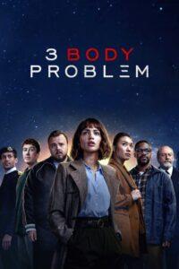3 Body Problem Season 1 ครบทุกตอน พากย์ไทย