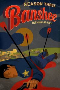 Banshee Season 3 ครบทุกตอน พากย์ไทย