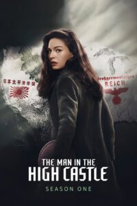 The Man in the High Castle Season 1 ครบทุกตอน ซับไทย