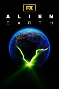 Alien Earth Season 1 ครบทุกตอน พากย์ไทย