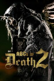 The ABCs of Death 2 (2014) บันทึกลำดับตาย 2