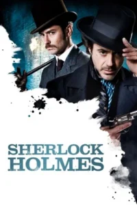 Sherlock Holmes (2009) เชอร์ล็อค โฮล์มส์ ดับแผนพิฆาตโลก