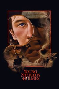 Young Sherlock Holmes (1985) นักสืบหนุ่ม เชอร์ล็อคโฮล์มส์