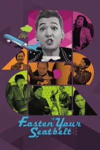 Fasten Your Seatbelt (2013) นาทีฉุกเฉิน เหิรทะลุฟ้า