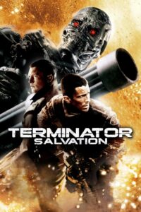 The Terminator 4 (2009) ฅนเหล็ก 4 มหาสงครามจักรกลล้างโลก