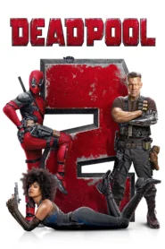 Deadpool 2 (2018) เดดพูล 2