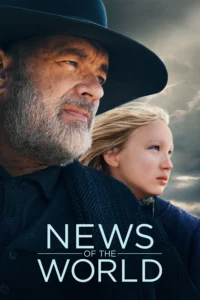 News of the World (2020) สู่เส้นทางกลับบ้าน