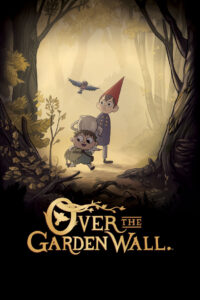 Over the Garden Wall Season 1 ครบทุกตอน พากย์ไทย