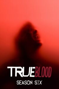 True Blood Season 6 ครบทุกตอน พากย์ไทย